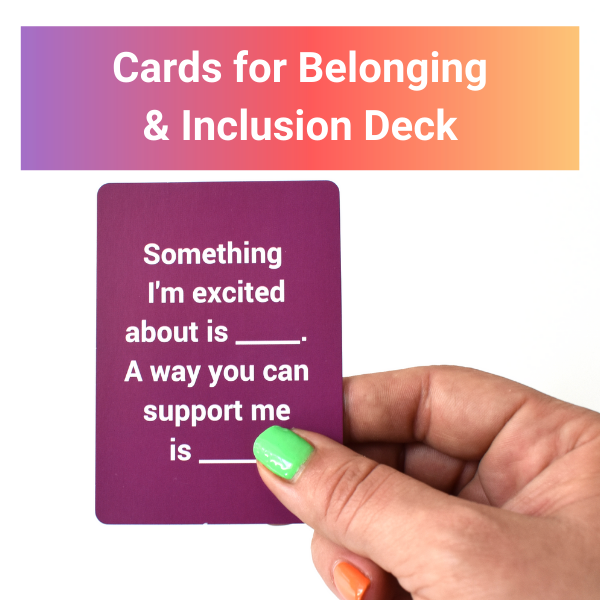 Cards for Belonging & Inclusion– Games for Humanity