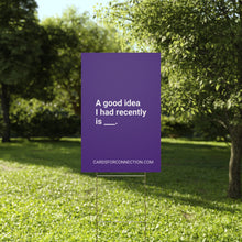 Load image into Gallery viewer, INDIGO Cards for Connection® Plastic Yard Sign for Events and Celebrations - Games for Humanity