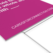 Load image into Gallery viewer, VIOLET Cards for Connection® Plastic Yard Sign for Events and Celebrations - Games for Humanity