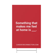 Load image into Gallery viewer, RED Cards for Connection® Plastic Yard Sign for Events and Celebrations - Games for Humanity
