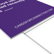 Load image into Gallery viewer, INDIGO Cards for Connection® Plastic Yard Sign for Events and Celebrations - Games for Humanity