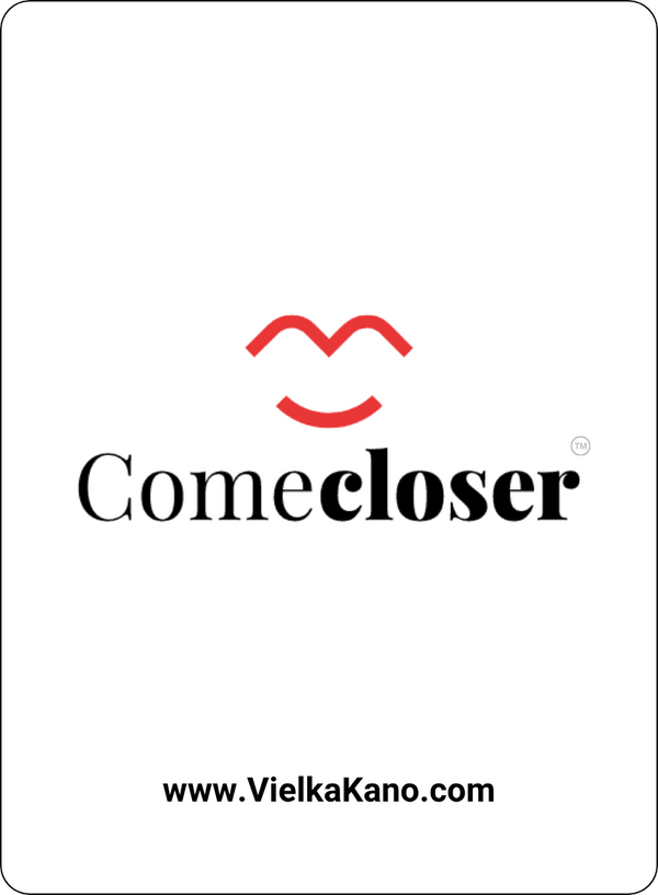 Logo and text 'Come closer' with a red smiley face on a white background, and website 'www.VielkaKano.com'.
