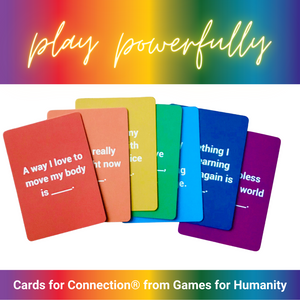 Cards for Connection® Deck - Games for Humanity rainbow spread of cards. play powerfully. 
